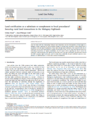 Land certification as a substitute or complement to local procedures? Securing rural land transactions in the Malagasy highlands