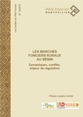 Les marchés fonciers ruraux au Bénin : dynamiques, conflits, enjeux de régulation