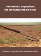 Transnational corporations and land speculation in Brazil