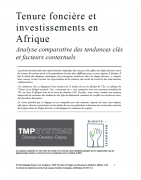 Tenure foncière et investissements en Afrique : Analyse comparative des tendances clés et facteurs contextuels