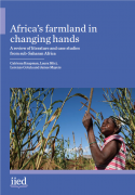 Africa’s farmland in changing hands: A review of literature and case studies from sub-Saharan Africa