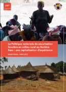 La Politique nationale de sécurisation foncière en milieu rural au Burkina Faso : une capitalisation d’expérience