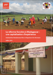 La réforme foncière à Madagascar : une capitalisation d’expérience