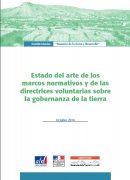 Estado del arte de los marcos normativos y de las directrices voluntarias sobre la gobernanza de la tierra