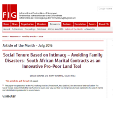 Social Tenure Based on Intimacy – Avoiding Family Disasters:  South African Marital Contracts as an Innovative Pro-Poor Land Tool