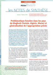 Note de synthèse n°7 : Problématique foncière dans les pays du Maghreb (Tunisie, Algérie, Maroc) et généralisation de l’appropriation privée