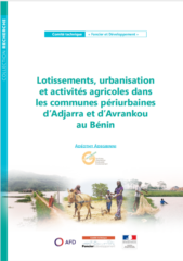 Lotissements, urbanisation et activités agricoles dans les communes périurbaines d’Adjarra et d’Avrankou au Bénin