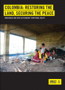 Colombia : restoring the land, securing the peace
