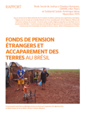 Fonds de pension étrangers et accaparement de terres au Brésil