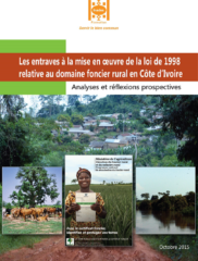 Etude sur les entraves à l’application de la loi ivoirienne de 1998 sur le foncier rural