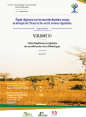 Étude régionale sur les marchés fonciers ruraux en Afrique de l’Ouest et les outils de leur régulation – Volume 3
