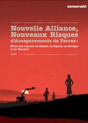 Nouvelle Alliance, Nouveaux Risques d’Accaparements de Terres: Étude des impacts au Malawi, au Nigéria, au Sénégal et en Tanzanie