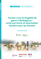 Foncier rural et inégalité de genre à Madagascar :  accès aux terres et sécurisation foncière pour les femmes