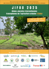 JIFAU 2025 – 4èmes Journées internationales francophones de l’agriculture urbaine à Dakar