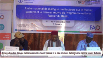 [Replay] – Atelier national de dialogue multiacteurs sur le foncier pastoral et la mise en œuvre du Programme national foncier du Bénin
