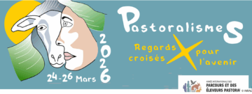Pastoralisme : regards croisés pour l&rsquo;avenir. Séminaire scientifique dans le cadre de l&rsquo;année internationale du pastoralisme