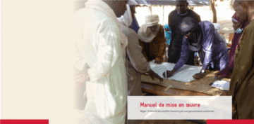 Manuel de mise en œuvre : Prévenir les conflits fonciers par une gouvernance renforcée au Niger