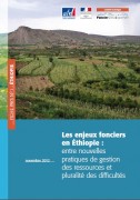 Les enjeux fonciers en Éthiopie : entre nouvelles pratiques de gestion des ressources et pluralité des difficultés