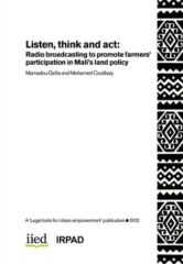 Listen, think and act: Radio broadcasting to promote farmers’ participation in Mali’s land policy