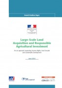 Large-Scale Land Acquisition and Responsible Agricultural Investment