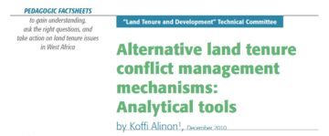 Alternative land tenure confl ict management mechanisms: Analytical tools