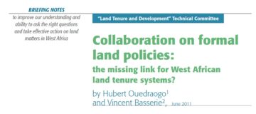Collaboration on formal land policies: the missing link for West African land tenure systems?