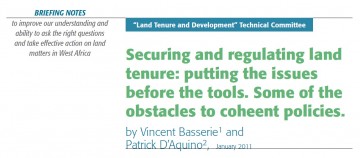 Securing and regulating land tenure: putting the issues before the tools. Some of the obstacles to coheent policies