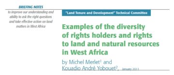 Examples of the diversity of rights holders and rights to land and natural resources in West Africa