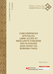 Concurrences spatiales, libre accès et insécurité foncière des éleveurs (sud-ouest du Burkina Faso)