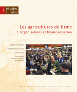 Les agricultures de firme 1.) Organisations et financiarisation
