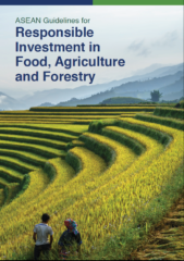 Lignes directrices de l’ASEAN sur la promotion de l’investissement responsable dans l’alimentation, l’agriculture et la foresterie