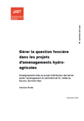 Gérer la question foncière dans les projets d’aménagements hydro-agricoles