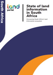State of land information in South Africa: Uncovering South Africa’s land information ecosystem
