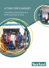 L’heure est-elle au changement ? Consultation des communautés sur un projet de code foncier au Tchad