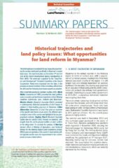 Note de synthèse n°32 : Historical trajectories and land policy issues : what opportunities for land reform in Myanmar ?