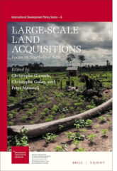 Large scale land acquisitions : focus on South-east Asia